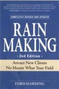 Rain Making; Ford Harding; 2008