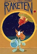 Raketen : när Erik reste till universums slut; Kristian Petri; 1998