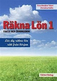 Räkna Lön 1; Tiina Ranjbar Talari, Christina Vallin; 2014