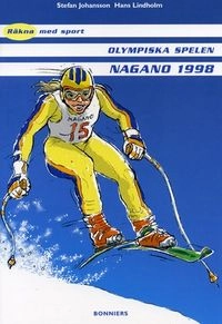 Räkna med olympiska spelen Nagano 1998 (5-pack); Stefan Johansson, Gunnar Lindholm; 2006