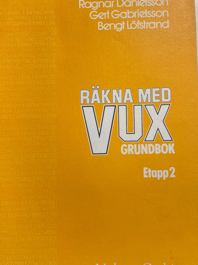 Räkna med vux · Etapp 2 · Grundbok; Ragnar Danielsson; 1984