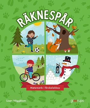 Räknespår matematik i förskoleklass, grundbok; Lisen Häggblom; 2021
