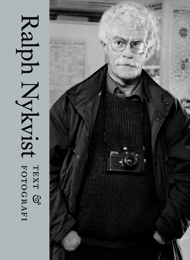 Ralph Nykvist : text & fotografi; Ralph Nykvist; 2025