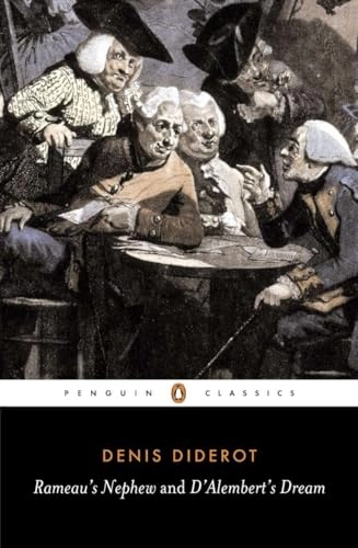 Rameau's nephew : and, D'Alembert's dream; Denis Diderot; 1966