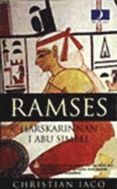 Ramses - Härskarinnan i Abu Simbel; Christian Jacq; 2000