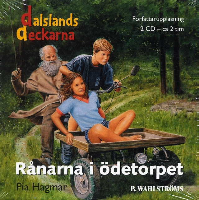 Rånarna i ödetorpet CD; Pia Hagmar; 2004
