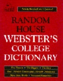 Random House Webster's college dictionary; Robert B. Costello, Random House (Firm); 1995