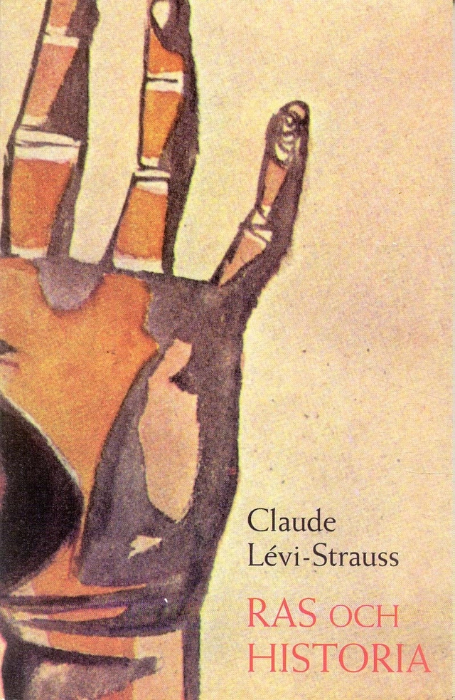 Ras och historia; Claude Lévi-Strauss; 1999