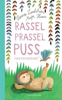 Rassel, prassel, puss; Hanna Lundström; 2015