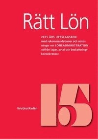 Rätt Lön 2015; Kristina Karlén; 2015