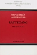 Rättegång. H. 3; Per Olof Ekelöf, Torleif Bylund, Henrik Edelstam; 2006
