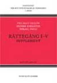Rättegång I-V. Supplement; Per Olof Ekelöf, Henrik Edelstam, Mikael Pauli; 2011
