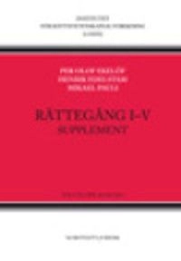 Rättegång I-V. Supplement; Per Olof Ekelöf, Henrik Edelstam, Mikael Pauli; 2013