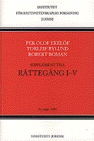 Rättegång : Supplement till Rättegång 1-5; Per Olof Ekelöf; 1997