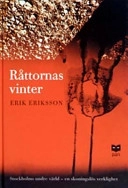 Råttornas vinter; Erik Eriksson; 1988