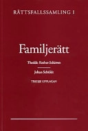 Rättsfallssamling i familjerätt; Theddo Rother-Schirren, Johan Schüldt; 2000