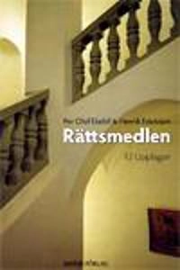Rättsmedlen; Per Olof Ekelöf, Henrik Edelstam; 2008