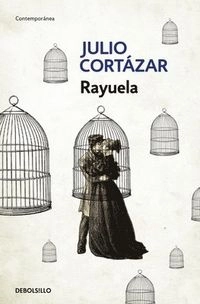 Rayuela / Hopscotch; Julio Cortázar; 2016