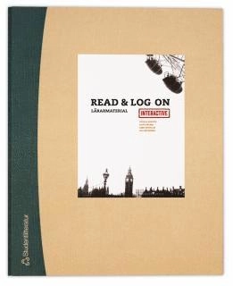 Read & Log On Interactive Lärarpaket - Digitalt + Tryckt; Cecilia Augutis, John Whitlam, Eva Österberg; 2015