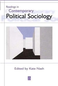 Readings in contemporary political sociology; Kate Nash; 2000