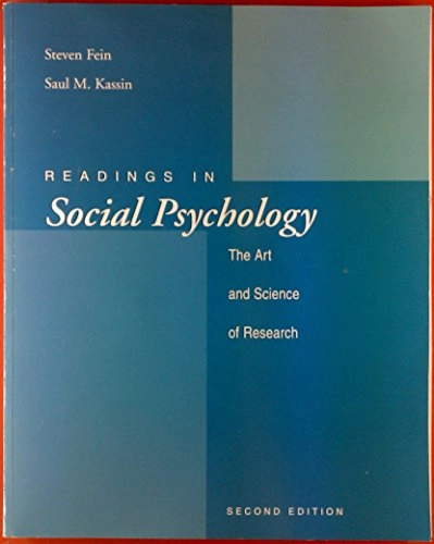 Readings in social psychology : the art and science of research; Steven Fein; 2002