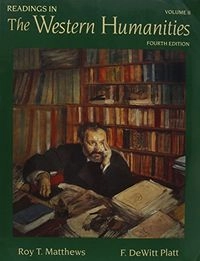 Readings in the Western Humanities, Volym 2Readings in the Western Humanities, F. DeWitt Platt