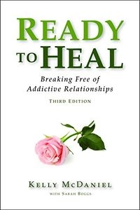 Ready to Heal; McDaniel Kelly; 2012