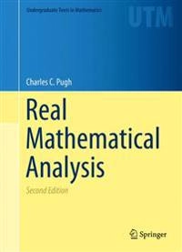 Real Mathematical Analysis; Charles Chapman Pugh; 2016