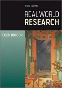Real World Research; Colin Robson; 2011