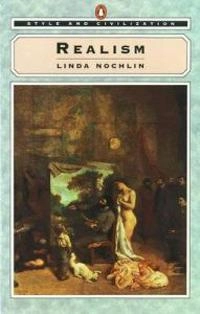 Realism; Linda Nochlin; 1990