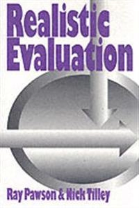 Realistic evaluation; Ray Pawson; 1997