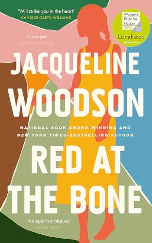 Red at the bone; Jacqueline Woodson; 2020