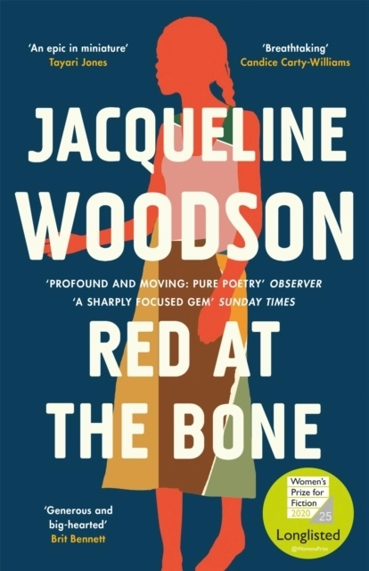 Red at the Bone; Jacqueline Woodson; 2021