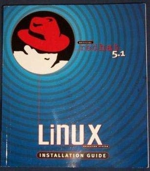 Red Hat Linux 5.1: The Official Red Hat Linux Installation Guide