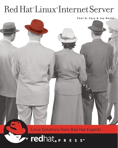 Red Hat Linux Internet Server; Paul G. Sery, Jay Beale; 2002