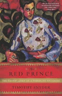 Red Prince; Timothy Snyder; 2010