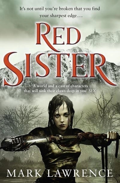 Red Sister; Mark Lawrence; 2018