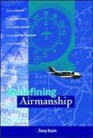 Redefining airmanship; Tony T. Kern; 1997