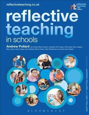 Reflective teaching in schools; Andrew Pollard, Kristine Black-Hawkins; 2019