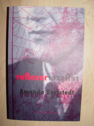 Reflexer; Amanda Kerfstedt; 2010