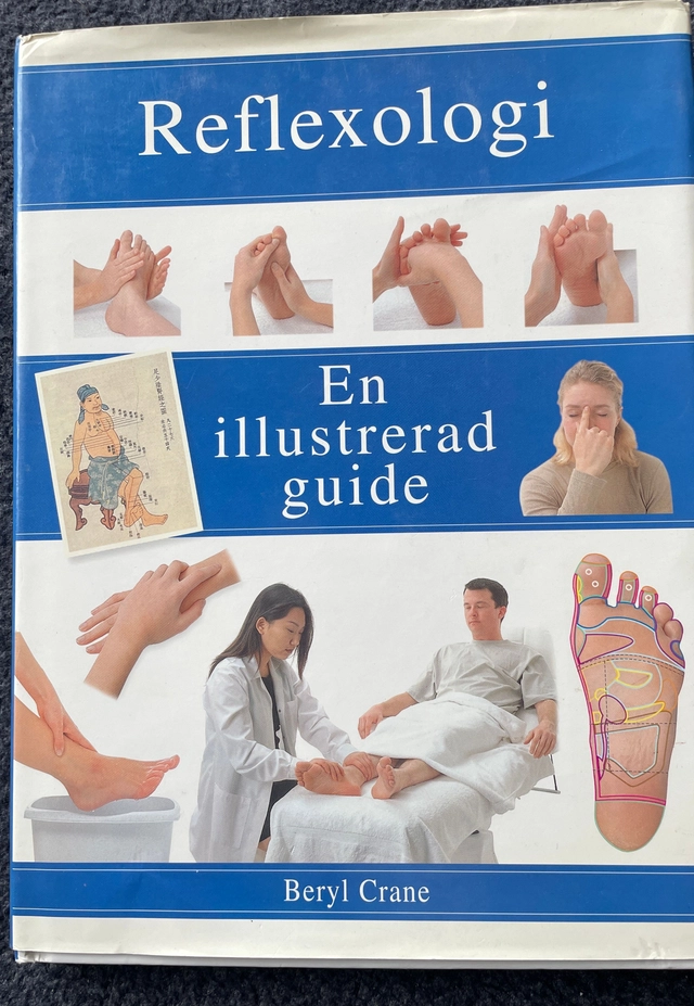 Reflexologi : en illustrerad guide; Beryl Crane; 2000
