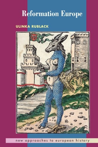 Reformation Europe; Ulinka Rublack; 2005
