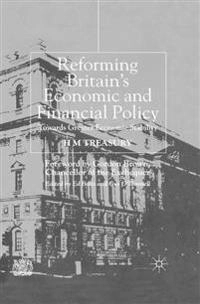 Reforming Britain's economic and financial policy : towards greater economic stability; Great Britain. Treasury; 2002