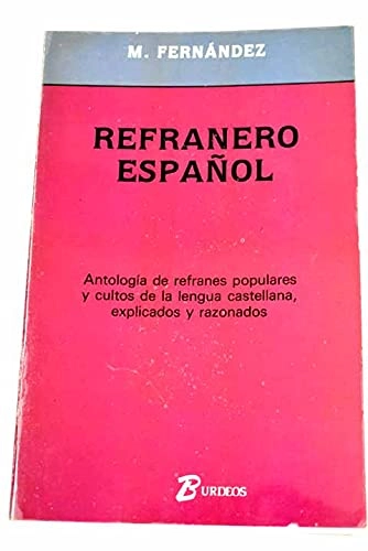 Refranero español; M. Fernández; 1987