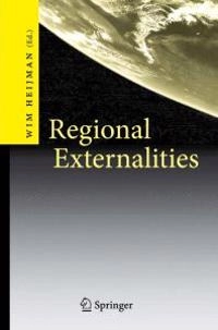 Regional externalities; Wim Heijman; 2007
