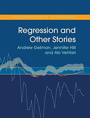 Regression and other stories; Andrew Gelman; 2021