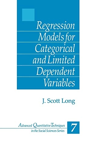 Regression models for categorical and limited dependant variables; J. Scott Long; 1997