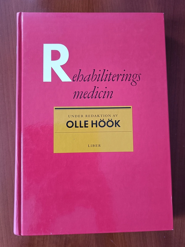 Rehabiliteringsmedicin; Olle Höök; 1997
