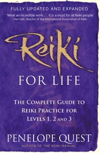 Reiki For Life; Penelope Quest; 2012