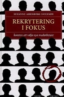 Rekrytering i fokus; Suzanne Ahrnborg Swenson; 1901